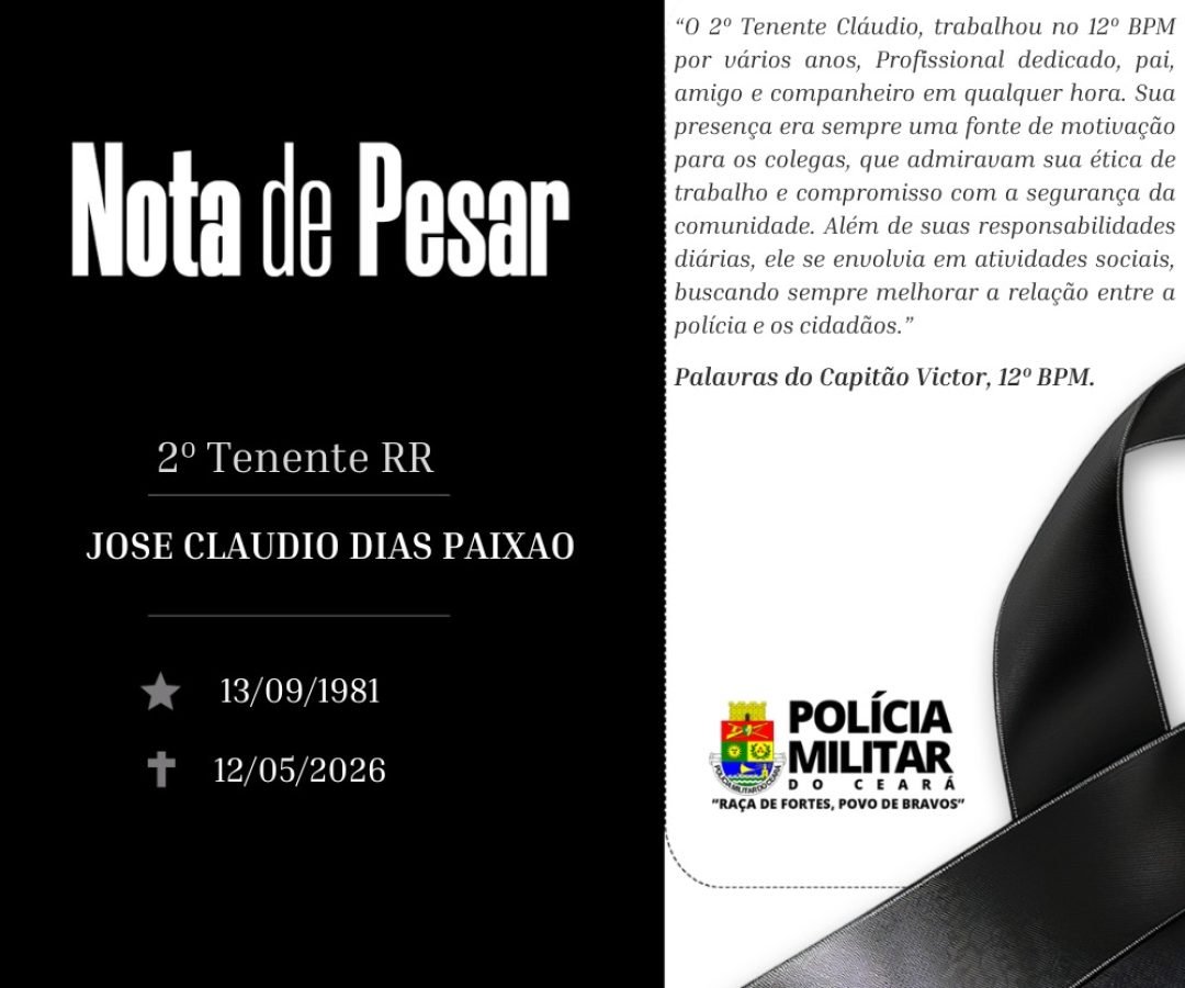 Polícia Militar do Ceará lamenta a morte do 2º Tenente Cláudio, um legado de serviço